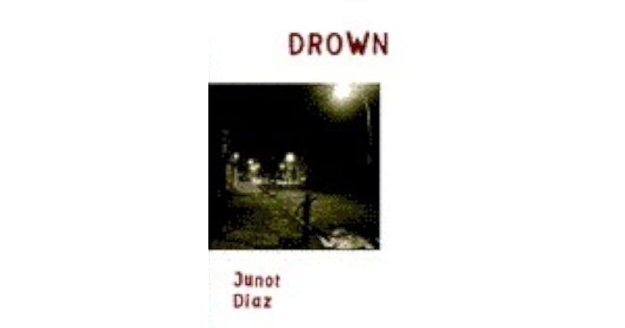 Drown by junot diaz chapter summary