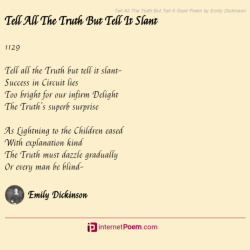 Dickinson tell truth slant but emily analysis poem intend present